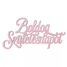   "Boldog Születésnapot" felirat 10 x 5cm - Rózsaszín 4db 